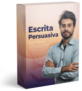 Escrita Persuasiva - Bryan Blandy